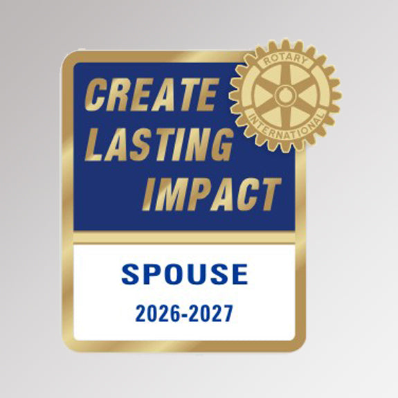 High quality lapel pin for Rotarian spouse featuring rotary international mark of excellence logo and 2026-2027 presidential message - Create Lasting Impact. Made of high quality zinc alloy.