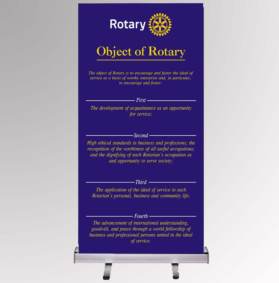 A 33" x 78" retractable banner featuring the Object of Rotary principles.